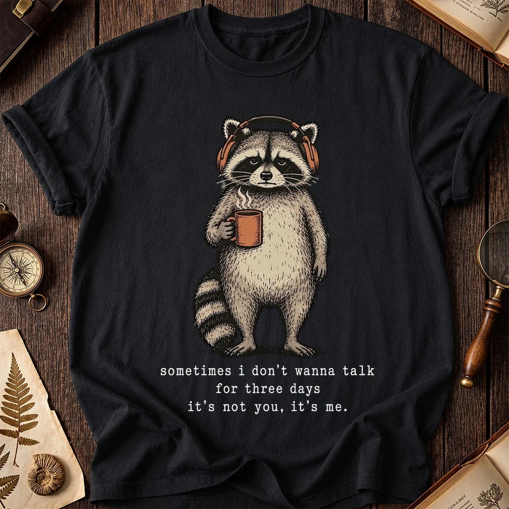 No Talking Raccoon T-Shirt product image 2