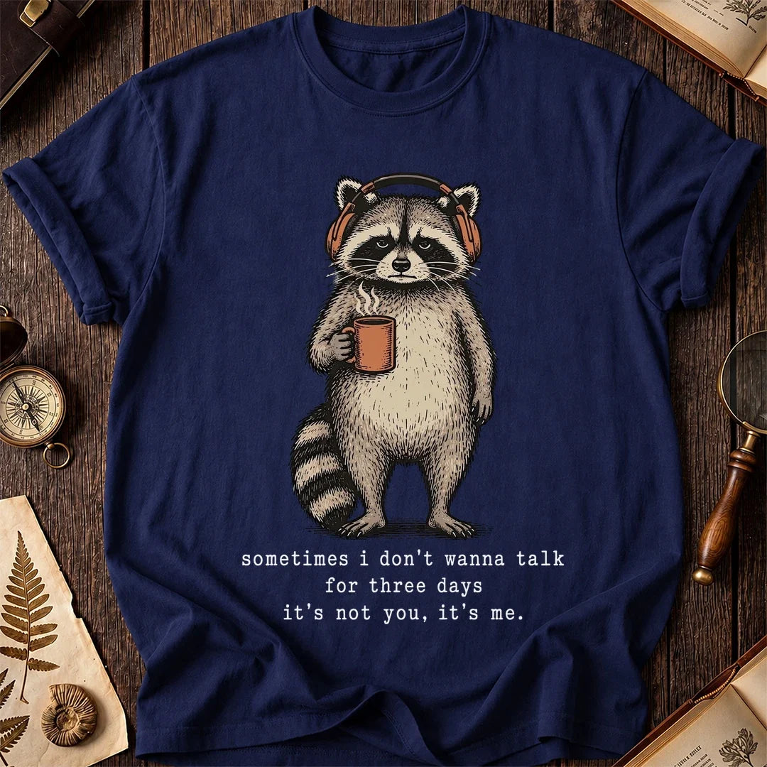 No Talking Raccoon T-Shirt product image 7