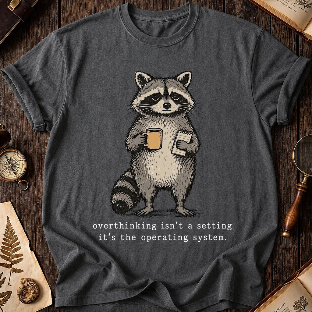 Overthink Raccoon T-Shirt product image 6