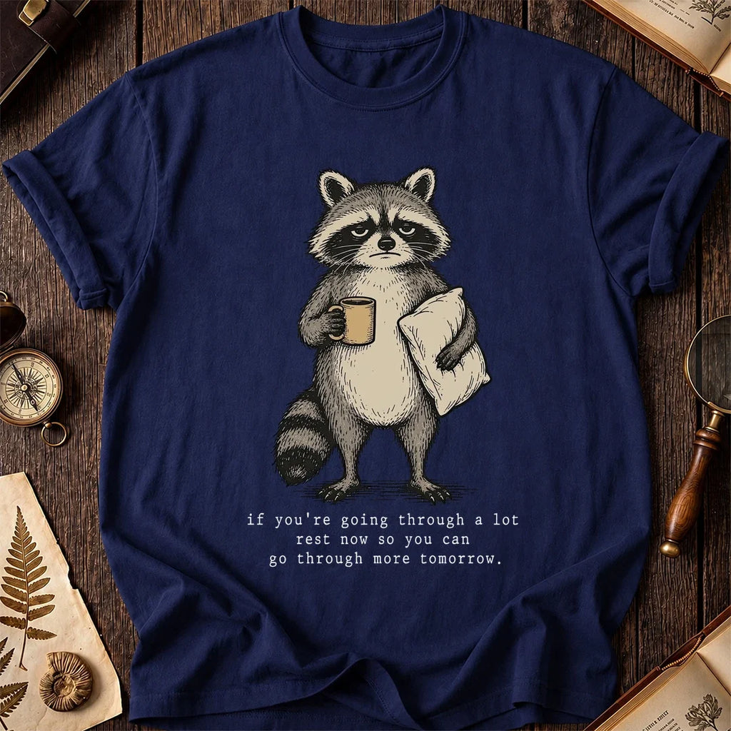 Rest Today Raccoon T-Shirt product image 7