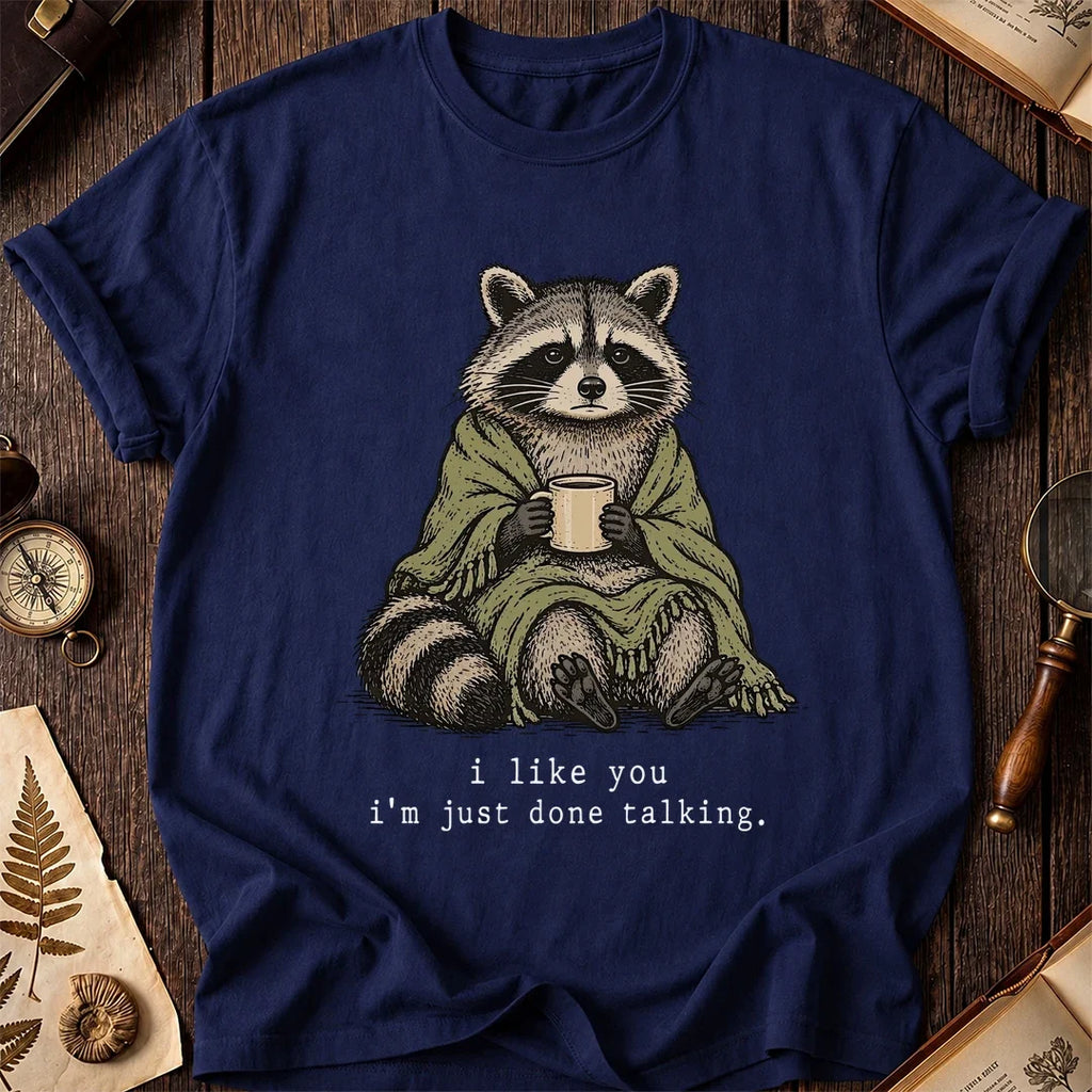 Talk Done Raccoon T-Shirt product image 7