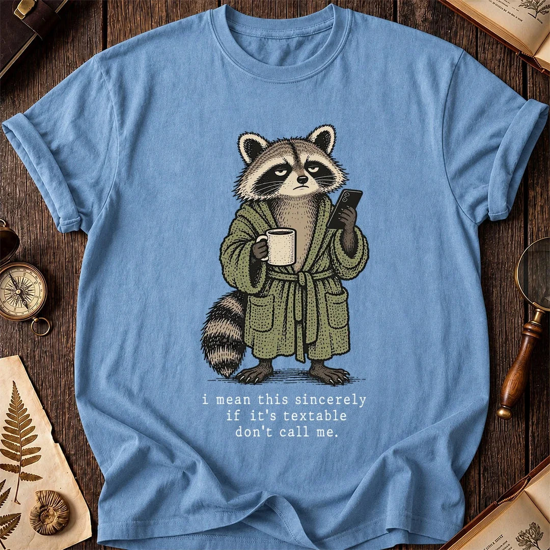Text Me Raccoon T-Shirt product image 4