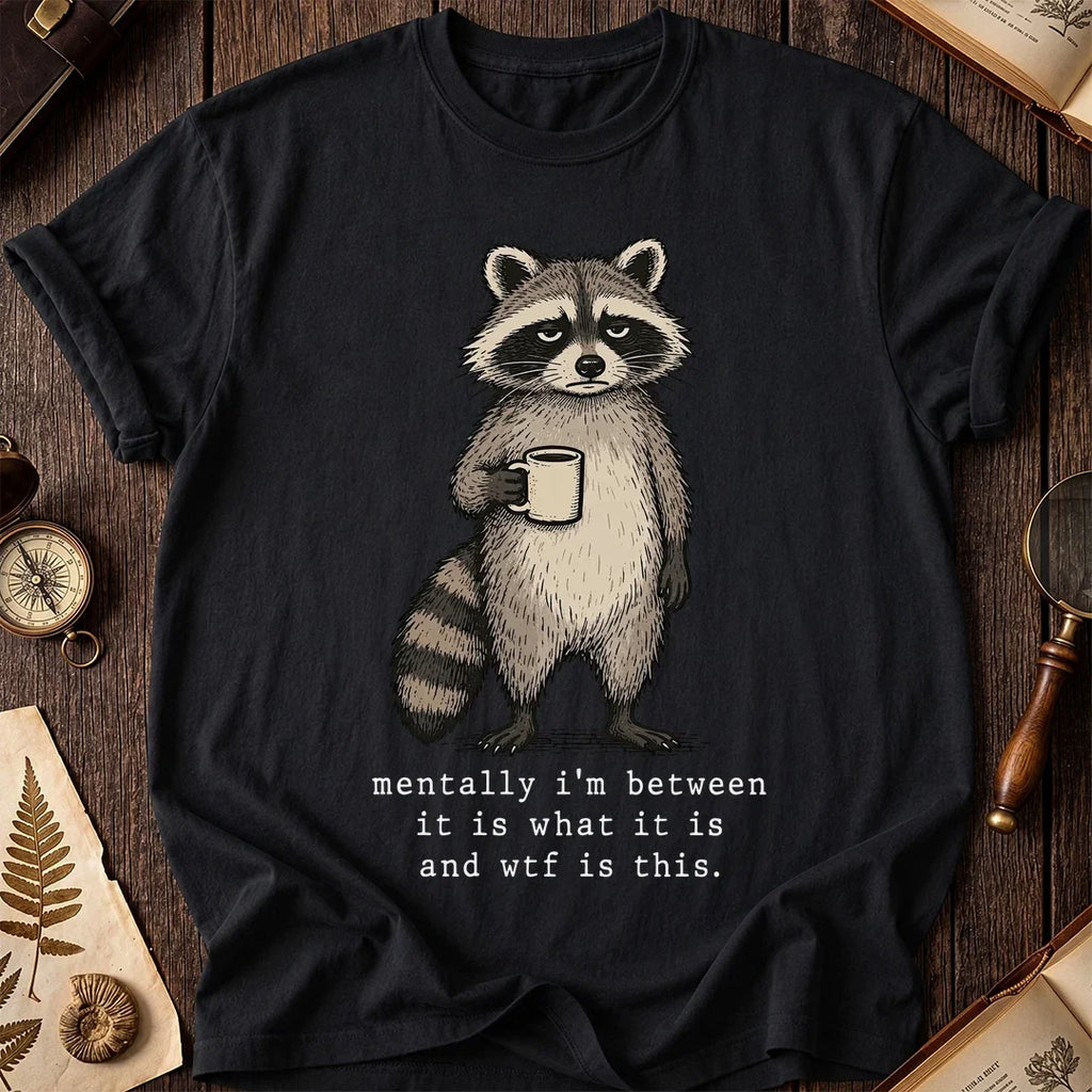 What It Is Raccoon T-Shirt product image 2
